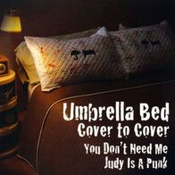 Umbrella Bed - Cover to cover 7" (2008) Incl."Ramones" Coversong / US Ska