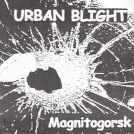 Urban Blight - Magnitogorsk 7" (2000) React Records / Punk aus Frankreich