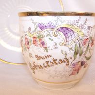Alte Andenken Porzellan Tasse - " Zum Geburtstag "