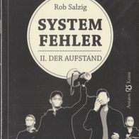 Buch - Rob Salzig - Systemfehler II. Der Aufstand (NEU & OVP)
