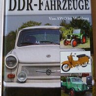 DDR-Fahrzeuge - Von AWO bis Wartburg