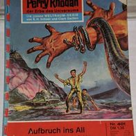 Perry Rhodan (Pabel) Nr. 401 * Aufbruch ins All* 2. Auflage