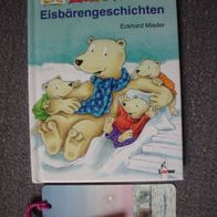 Eisbärengeschichten - Eckhard Mieder - Leselöwen - Großdruck mit Original-Lesezeichen