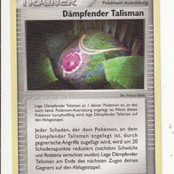 Pokémon Pokemon Karte deutsch 72/101 Trainer Dämpfender Talisman Ausrüstung 2007