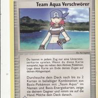 Pokémon Pokemon Karte deutsch 77/95 Trainer Team Aqua Verschwörer 2005