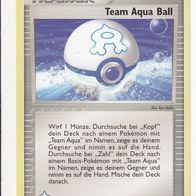 Pokémon Pokemon Karte deutsch 75/95 Trainer Team Aqua Ball 2005