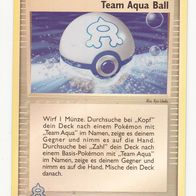 Pokémon Pokemon Karte deutsch 75/95 Trainer Team Aqua Ball 2005 Revers Holo