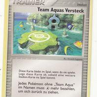 Pokémon Pokemon Karte deutsch 78/95 Trainer Team Aquas Versteck 2005