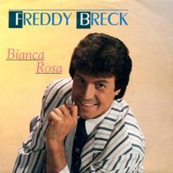 7"BRECK, Freddy · Bianca Rosa (RAR 1988)