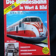 Bahn-Special 3/92 DIE Bundesbahn IN WORT UND BILD Die DB der 50er Jahre: Fotos