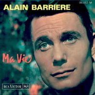 7"BARRIERE, Alain · Ma Vie (EP RAR 1964)