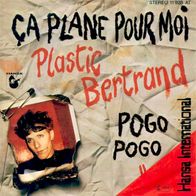 7"Plastic Bertrand · Ça Plane Pour Moi (RAR 1977)