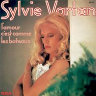 7"VARTAN, Sylvie · L´Amour C´est Comme Les Bateaux (RAR 1976)