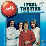 7"LADY · I Feel The Fire (RAR 1978)