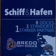 Schiff & Hafen 07-08-2021 Schifffahrt Schiffbau Zeitschrift Bredo Dry Docks Werft HR