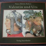 Valentin und Urs - Nancy Ekholm Burkert - Neuwertig