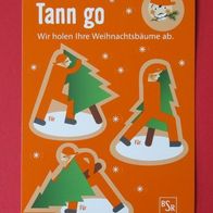 Witzige Weihnachtssticker BSR "Tann go" Aufkleber Weihnachtsgeschenk Namens