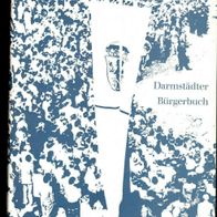 Darmstädter Bürgerbuch 1982 von Klaus Schmidt