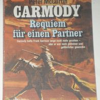 Star Western Taschenbuch (Pabel) Nr. 21 * Carmody - Requiem für einen Partner* RAR