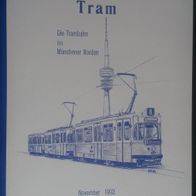 TRAM 6 - Die Trambahn im Münchener Norden.