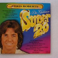 Chris Roberts - Die Goldenen Super 20, LP - Jupiter 1977