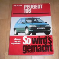 Peugeot 106 / Diesel, Reparaturanleitung Etzold So wird´s gemacht Bd.94