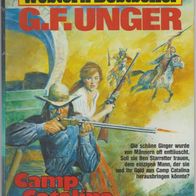 Bastei G. F. Unger Western - Bestseller Band 1568 " Camp Catalina "