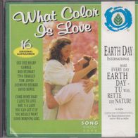 CD What Color is Love 16 Originalaufnahmen Earth Day International 2006