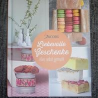 Jacobs Buch "LIEBEVOLLE Geschenke ALLES SELBST Gemacht" NEU