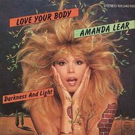 7"LEAR, Amanda · Love Your Body (RAR 1983)