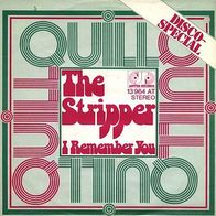 7"QUILL · The Stripper (RAR 1978)