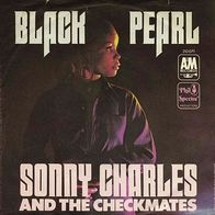 7"Sonny Charles And The Checkmates · Black Pearl (RAR 1969)