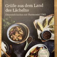 Vorwerk Thermomix Kochbuch -Grüße aus dem Land des Lächelns