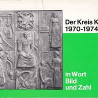 Der Kreis Kleve 1970-1974 in Wort Bild und Zahl Niederrhein