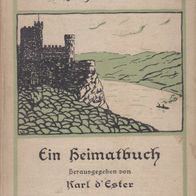 Die Rheinlande Ein Heimatbuch Karl d´Ester Friedrich Brandstetter Verlag