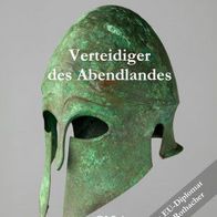 Buch - Andreas Abros - Verteidiger des Abendlandes