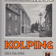 Festschrift 1863 bis 1988 Jubiläumsschrift zur 125-Jahr-Feier Kolpingfamilie Kleve