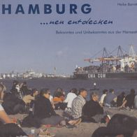 Heike Barnitzke Hamburg neu entdecken Bekanntes und Unbekanntes aus der Hansestadt