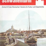 Rund um den Schwanenturm Heft Nr. 37 2013 32. Jahrgang Kleve Niederrhein