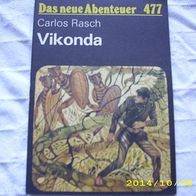 Das neue Abenteuer Nr. 477