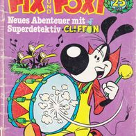 Rolf Kauka´s Fix und Foxi Band 34 1977 25. Jahrgang