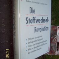 Die Stoffwechsel-Revolution von Robert E. Kowalski