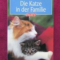 NEU: Sachbuch "Die Katze in der Familie" Falken Birr Haltung Pflege Erziehung