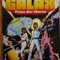 Galax Band 1 - Irrfahrt durch die Zeit, Bastei, 1984