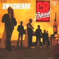 Vinyl Single : G.B. Band - Smasheroo - Long distance calling E139