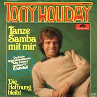 7"HOLIDAY, Tony · Tanze Samba mit mir (CV RAR 1977)