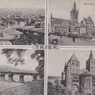 Trier 4fach Ansicht Dom Hauptmarkt Römerbrücke Gesamtansicht gelaufen 1921