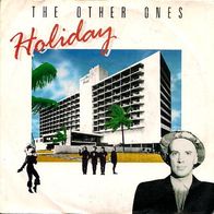 Vinyl Single : The Other Ones - Holiday / Another holiday