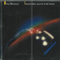 CD * * Van Morrison - Inarticulate speech of the Heart * *