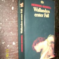 Wallanders erster Fall - und andere Erzählungen von Henning Mankell